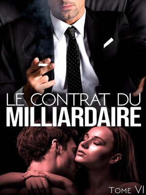 cover image of Le Contrat Du Milliardaire, Tome 6